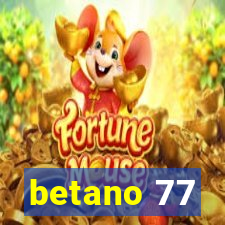 betano 77